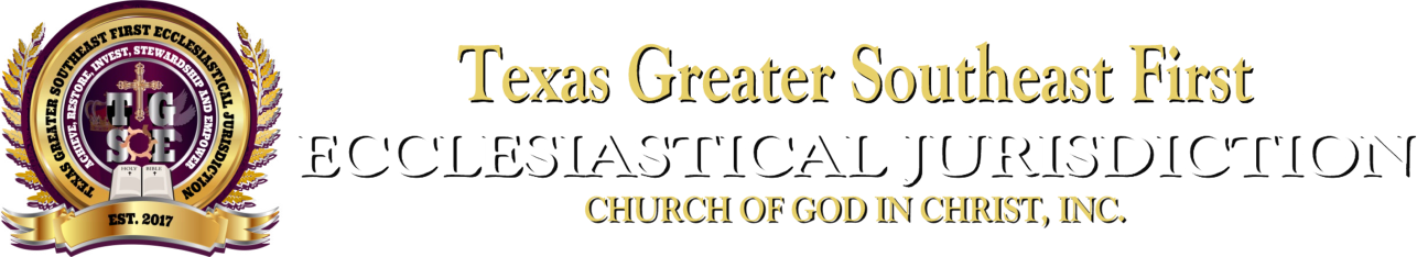 Texas Greater Southeast First Ecclesiastical Jurisdiction